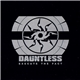 Dauntless - Execute The Fact